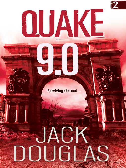 Title details for Quake 9.0 by Jack Douglas - Available